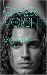 Vanni: A Prequel (Groupie)