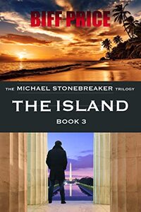The Island: The Stonebreaker Series