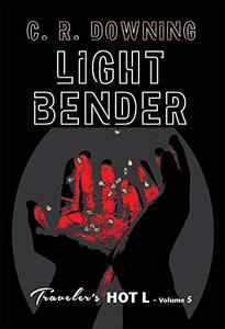 Light Bender (Traveler's HOT L Book 5)