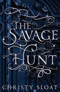 The Savage Hunt