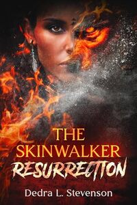 The Skinwalker: Resurrection