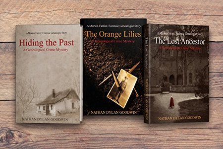 The Forensic Genealogist Series: Books 1, 2 & 3: Hiding The Past, The Lost Ancestor & The Orange Lilies