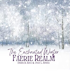 The Enchanted Winter Faerie Realm (Enchanted Realms)