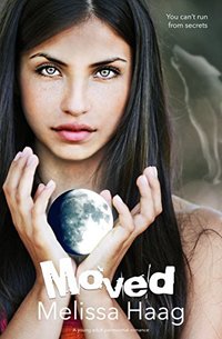 Moved: A young adult paranormal romance