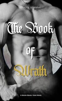The Book of Wrath: A Seven Deadly Sins Novel