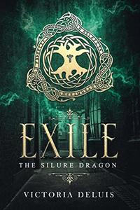 Exile (The Silure Dragon)