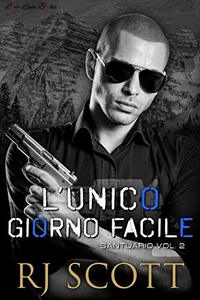 L’Unico Giorno Facile (Santuario Vol. 2) (Italian Edition)