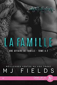 La famille: Une affaire de famille #4.2 (French Edition)