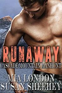 Runaway (Cascade Mountain Manhunt Book 1)