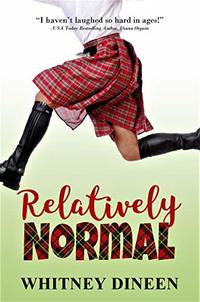 Relatively Normal (Relativity Series Book 1) - Published on Oct, 2018