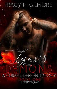 Lynx's Demons: The Demons Cursed Conscience Series (Book One)