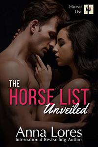 The Horse List Unveiled (Horse List series Book 3) - Published on Aug, 2020