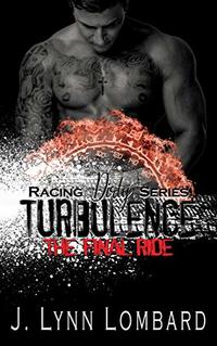 Turbulence : Racing Dirty Series Book 3