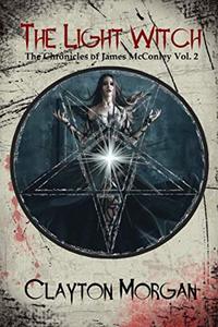 The Light Witch (The Chronicles of James McConley)