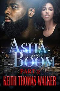 Asha and Boom Part 2