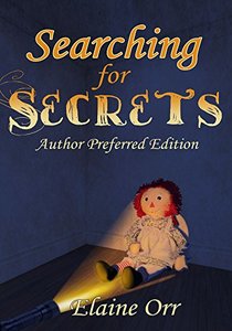 Searching for Secrets: Author Preferred Edition