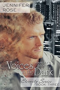 Visions in the Dark: Harley's Story (Eternity Series Book 3) - Published on Feb, 2017