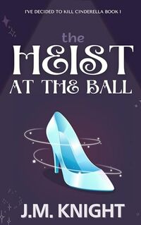 The Heist at the Ball - Published on Mar, 2024