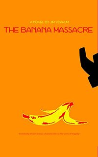 The Banana Massacre