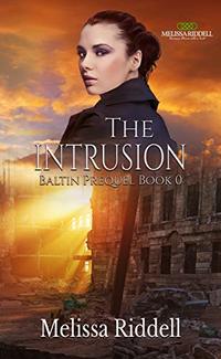 The Intrusion: Baltin Prequel (Savage Worlds Book 0)