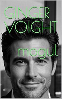 Mogul (Groupie Book 3)
