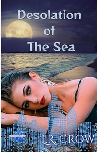 Desolation of the Sea