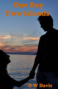 One Boy Two Islands: A Buzby Beach Young Adult Romance Novel (Buzby Beach Romances)