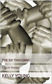 The Six Thousand