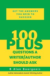 100+ Questions a Writer/Author Should ask