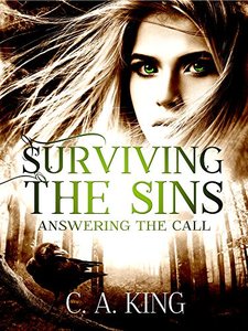 Answering the Call (Surviving The Sins Book 1) - Published on Feb, 2017