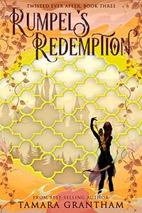 Rumpel's Redemption (Twisted Ever After Book 3)