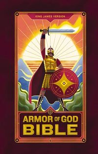 KJV Armor of God Bible (Children’s Bible, Red Letter, Comfort Print, Holy Bible): King James Version