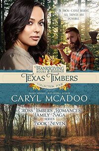 Texas Timbers (Cross Timbers Romance Family Saga Book 7)