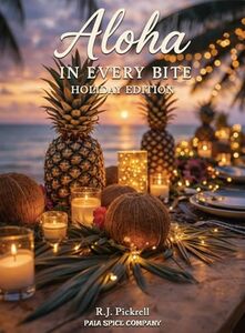 Aloha in Every Bite: Holiday Edition
