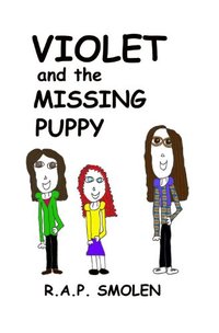 Violet and the Missing Puppy (Violet and the Missing... Book 2)