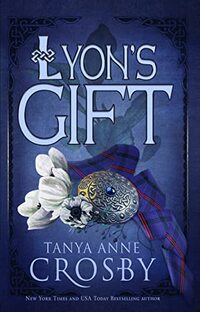 Lyon's Gift (The Highland Brides Book 2)