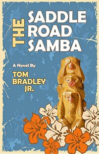 The Saddle Road Samba (The Noelani Lee Mysteries Book 7)