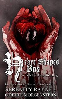 Heart Shaped Box: A Tell-Tale Heart Retelling