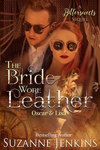 The Bride Wore Leather: A Bittersweets Sequel - Published on Jun, 2018