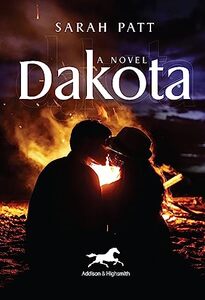 Dakota: A Novel