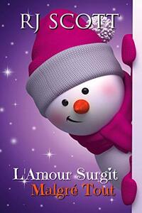 L'Amour Surgit Malgré Tout (French Edition)