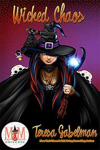 Wicked Chaos: Magic and Mayhem Universe - Published on Oct, 2019