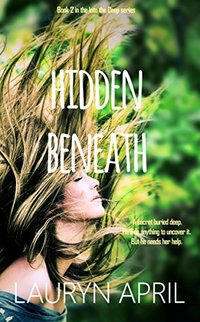 Hidden Beneath (Into the Deep Book 2) - Published on Aug, 2013