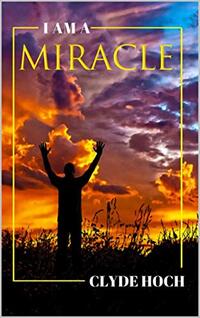 I AM A Miracle (Great educational and military books)