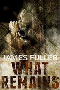 What Remains (Book 1)