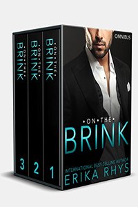 On the Brink: Complete Boxed Set: A New Adult Love Triangle Series