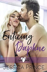 Enticing Daphne (Girl Talk)