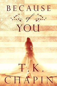 Because of You: A Christian Romance Novel