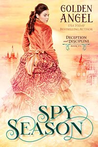 Spy Season: A Deception & Discipline Novella (Deception and Discipline)