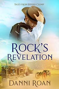 Rock's Revelation (Tales from Biders Clump Book 11)